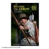 Become The Arrow Book 2nd Edition By Byron Ferguson -big shot shop 1030822 1