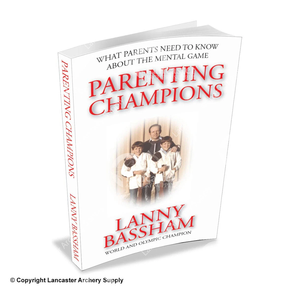 Mental Management System Parenting Champions Book By Lanny Bassham 3 Mental Management System Parenting Champions Book By Lanny Bassham