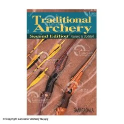 Sam Fadala Traditional Archery 2nd Edition