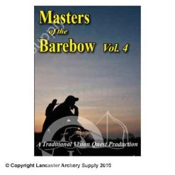 Traditional Vision Quest Masters Of The Barebow DVD Vol. 4